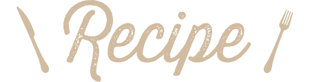 Recipe
