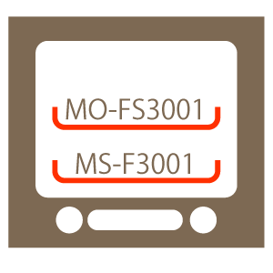 〈MS-F3001〉下段　〈MO-FS3001〉中段